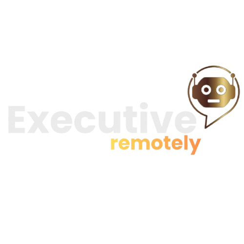 Executive Remotely